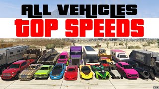 All GTA 5 Land Vehicles TOP SPEEDS!