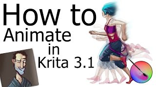How to Animate | Krita 3.1(Update)