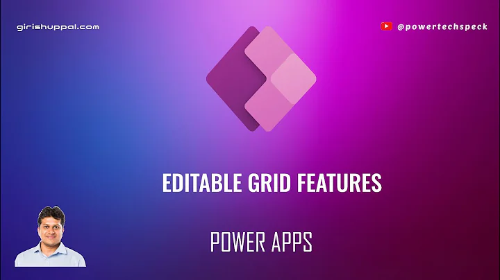 Power Apps - Editable Grid feature list (model driven app)