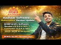 Aadhaar Software Automatic Version Update 2025-2026 | ECMP & UCL New Version v3.3.4.2 | Full Details