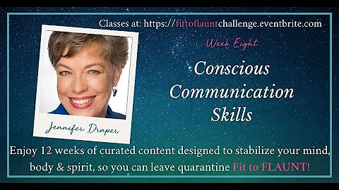 Conscious Communication with Jennifer Draper