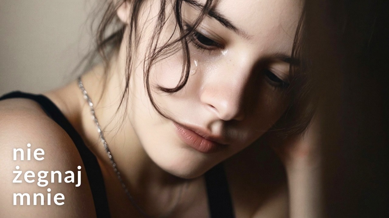 Nie Żegnaj Mnie - Mgliste Poranki - Wzruszająca ballada o stracie