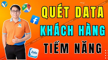 Cách Quét DATA Khách Hàng Tiềm Năng | Phần Mềm VinaData Quét DATA