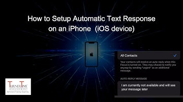 How to Setup Automatic Text Response on an iPhone (iPad) - Turner Time Management