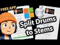 Split Drums Into Stems on Windows — Free, No Subscription