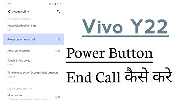 Vivo Y22 Power Button END Call Setting