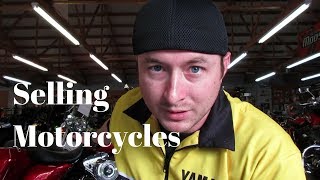 Tips on How to Sell Motorcycles - Selling a Motorcycle and Sales in General