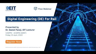 Digital Engineering (DE) for Rail - EIT webinar