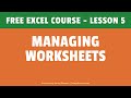 [FREE EXCEL COURSE] Lesson 5 - Managing Worksheets in Excel
