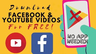 How to Download YouTube and Facebook Videos without an App?