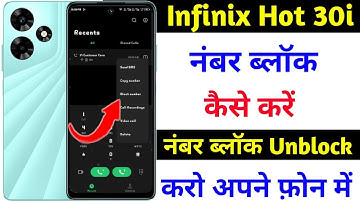 infinix hot 30i number block kaise kare | how to number block unblock setting on infinix hot 30i