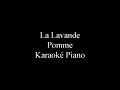 La lavande  pomme karaok piano