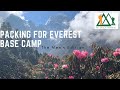 Everest base camp packing video   Ian Taylor Trekking