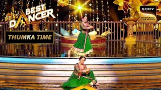 'Albela Sajan' पर Hansvi और Rutuja का एक Grand Act | India's Best Dancer 3 | Thumka Time