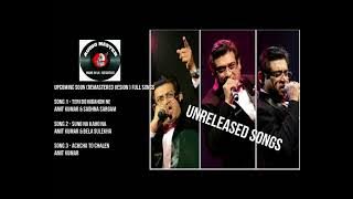 Upcoming Soon Amit Kumar - 03 Unreleased Remastered Songs
