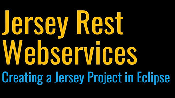 #2 Restful Web Services Tutorial | Creating a Jersey Project in Eclipse | Jersey rest  Example
