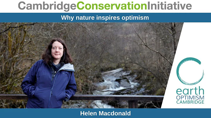 Why Nature Inspires Optimism - Helen Macdonald