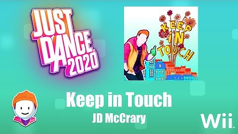 Keep in Touch - JD McCrary - Just Dance 2020 (Wii)