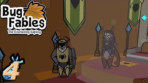 "Meeting With the Queen"- Bug Fables: The Everlasting Sapling Episode 4