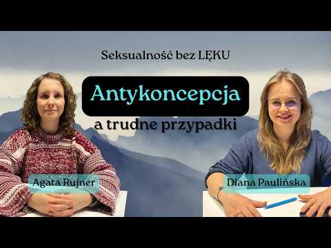 Antykoncepcja i sumienie - trudne przypadki