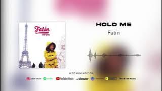Fatin - Hold Me (Official Audio)
