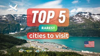 USA's Rarest Gems: Top 5 Hidden Cities to Visit 🌆✨