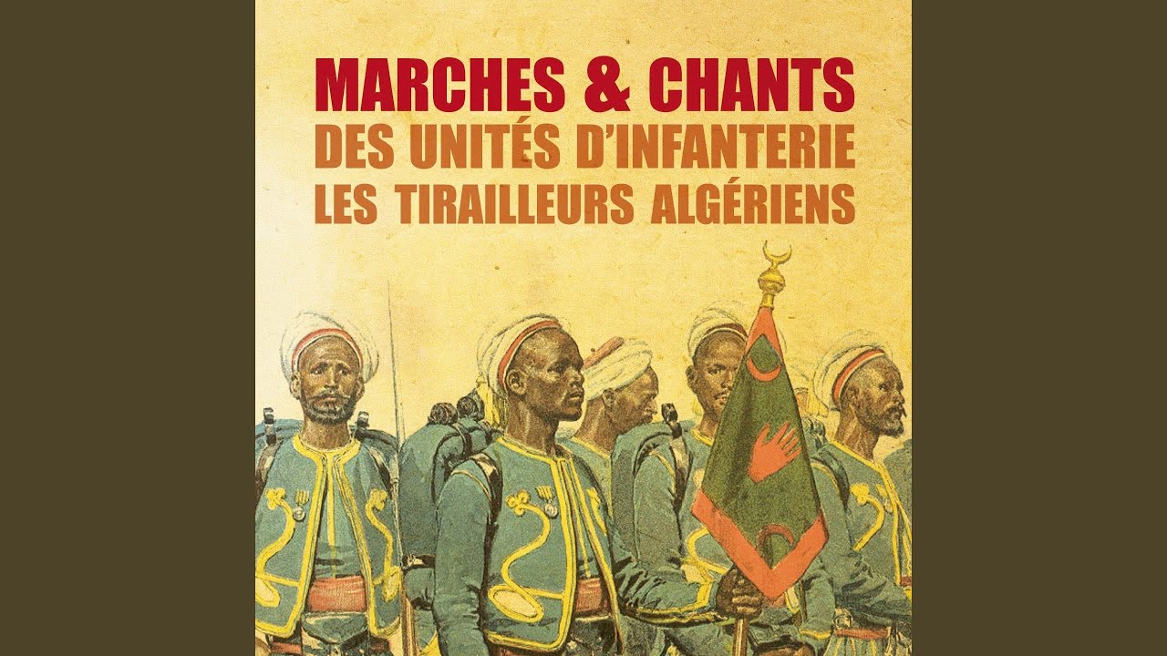 Marche du 7e régiment des tirailleurs algériens YouTube