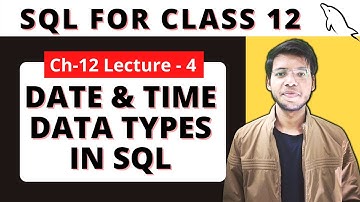 SQL - Data Types | Class 12 Python | Computer Science | in Hindi |  Vishal Kumar
