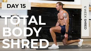 Day 15: 45 Min FULL BODY WORKOUT with Dumbbells [Tone & Sculpt] // 6WS1