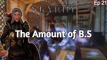 The Elder Scrolls V Skyrim: Ultra Modded PlayThrough (Part 21)