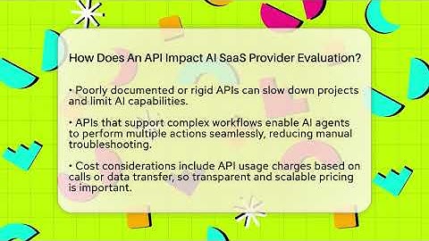 How Does An API Impact AI SaaS Provider Evaluation? - AI SaaS Software Explained