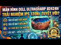 dell ultrasharp u2424h chính hãng ssn việt nam giá tốt