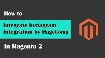 Magento2 Instagram Integration by MageComp