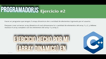 Rellendando 1 Array con 2 Arrays Dinamicos aleatorios Ejercicio #2 hecho por mi | ProgramadorJS