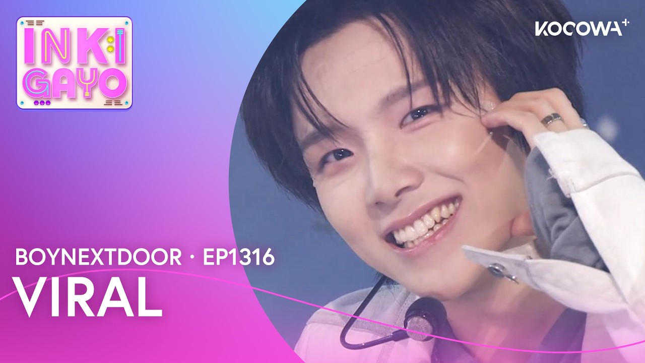 BOYNEXTDOOR - VIRAL | Inkigayo EP1316 | KOCOWA+ - YouTube