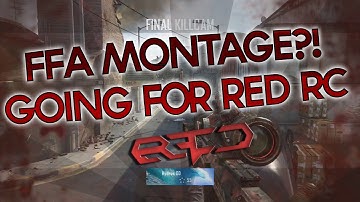 FFA MONTAGE?! Going For Red RC!