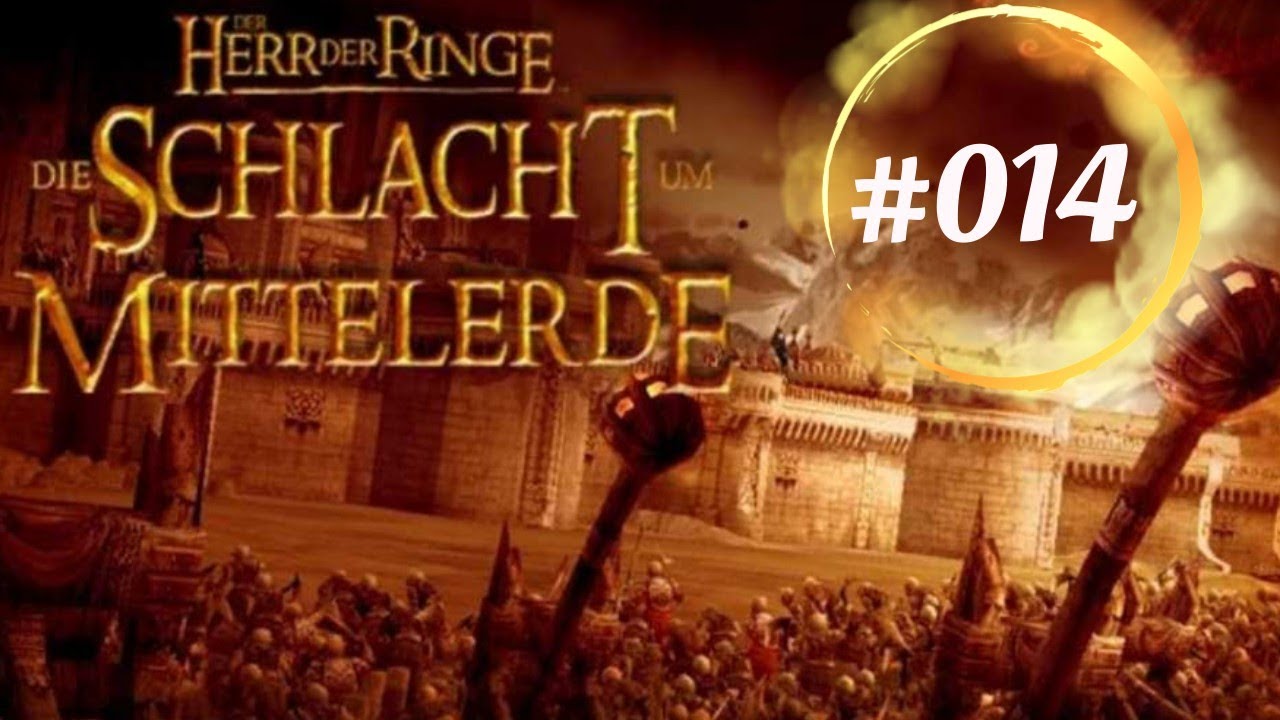 ⚔️ Der Herr der Ringe 💍- Die Schlacht um Mittelerde⚔️ - 014 ...