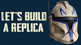 Let’s Build a Replica! Captain Rex Helmet Build