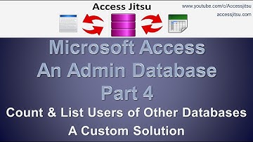 Microsoft Access An Admin Db Part 4