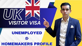 UK Visitor Visa for Unemployed Profiles and Housewives