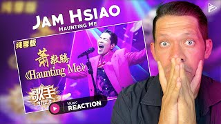 Jam Hsiao - Haunting Me (Reaction)