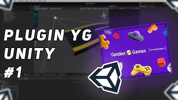 СОЗДАНИЕ ИГРЫ ДЛЯ ЯНДЕКС ИГР С ИСПОЛЬЗОАВАНИЕМ PLUGIN YG В UNITY | ЧАСТЬ 1 - СОЗДАНИЕ ПРОЕКТА