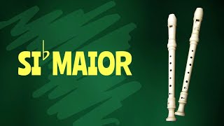 Escala de Si bemol Maior na Flauta Doce Soprano.
