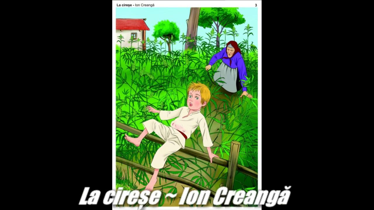 Ion Creangă La Cireșe La cireșe ~ Ion Creangă - YouTube