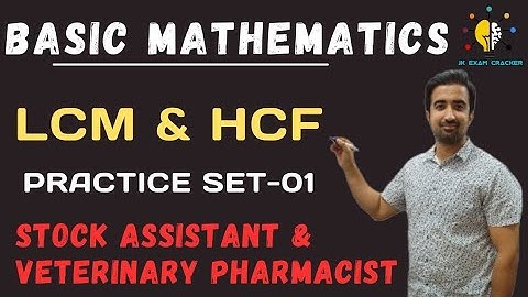 LEC-01 II LCM / HCF II STOCK ASSISTANT II VETERINARY PHARMACIST II BY SHUBAM VERMA SIR #jkssb