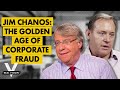 The Golden Age of Corporate Fraud (w/ Jim Chanos & Mike Green)