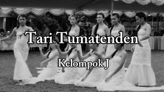 Tari Tumatenden - Kelompok J