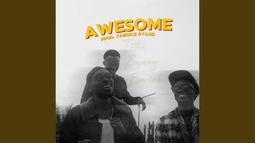 AWESOME (feat. BYAMS & BARICK)