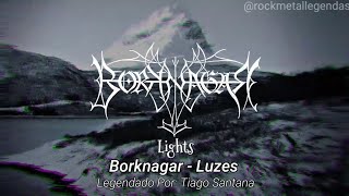 Borknagar - Lights (Legendado-Subtitled Pt-En) Lyrics