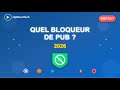 Quel bloqueur de pub en 2026 !